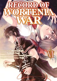 Record of Wortenia War (Manga) Volume 6 - Ryota Hori - ebook