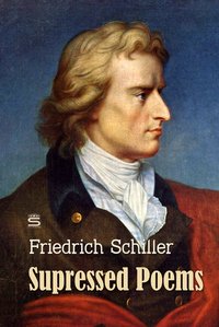 Supressed Poems - Friedrich Schiller - ebook