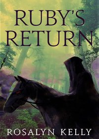 Ruby's Return - Rosalyn Kelly - ebook