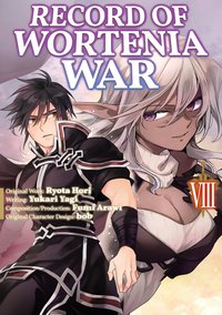 Record of Wortenia War (Manga) Volume 8 - Ryota Hori - ebook