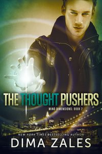 The Thought Pushers - Dima Zales - ebook