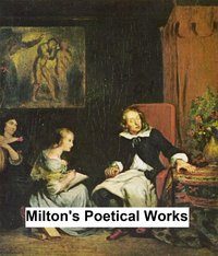 Milton's Poetical Works - John Milton - ebook