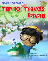 Top Ten Pinoy Travels: Davao - Scott Lee Chua - ebook