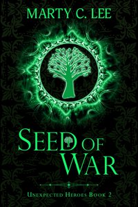 Seed of War - Marty C. Lee - ebook