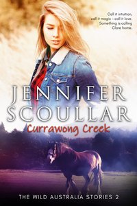Currawong Creek - Jennifer Scoullar - ebook