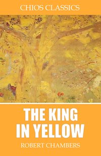 The King in Yellow - Robert Chambers - ebook