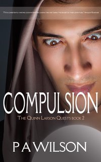 Compulsion - P A Wilson - ebook