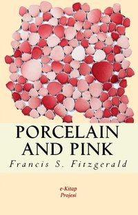 Porcelain and Pink - Francis Scott Fitzgerald - ebook
