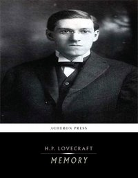 Memory - H.P. Lovecraft - ebook