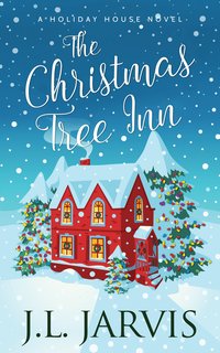 The Christmas Tree Inn - J.L. Jarvis - ebook