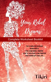 Your Rebel Dreams Work booklet - Tikiri Herath - ebook