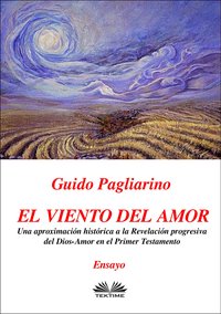 El Viento Del Amor - Guido Pagliarino - ebook