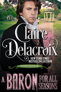 A Baron for All Seasons - Claire Delacroix - ebook