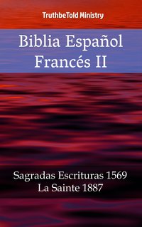 Biblia Español Francés II - TruthBeTold Ministry - ebook