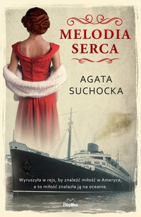 Melodia serca - Agata Suchocka - ebook