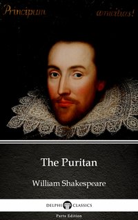 The Puritan by William Shakespeare - Apocryphal (Illustrated) - William Shakespeare (Apocryphal) - ebook