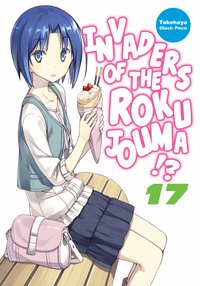 Invaders of the Rokujouma!? Volume 17 - Takehaya - ebook
