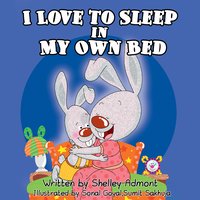 I Love to Sleep in My Own Bed - Shelley Admont - ebook