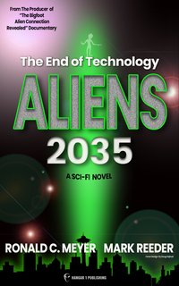 Aliens 2035 - Ronald C. Meyer - ebook
