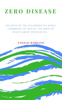 Zero Disease - Angelo Barbato - ebook