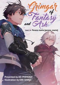 Grimgar of Fantasy and Ash: Volume 14 - Ao Jyumonji - ebook
