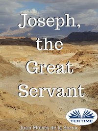 Joseph, The Great Servant - Juan Moisés   De La Serna - ebook