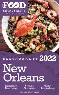 2022 New Orleans Restaurants - Andrew Delaplaine - ebook