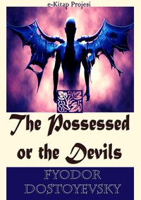 The Possessed or the Devils - Fyodor Dostoyevsky - ebook