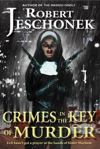 Crimes in the Key of Murder - Robert Jeschonek - ebook
