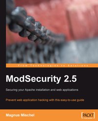 ModSecurity 2.5 - Magnus Mischel - ebook