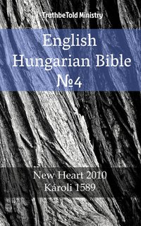 English Hungarian Bible №4 - TruthBeTold Ministry - ebook