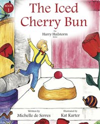 The Iced Cherry Bun - Michelle de Serres - ebook