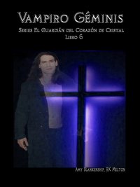 Vampiro Géminis - Amy Blankenship - ebook