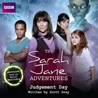 Sarah Jane Adventures Judgement Day - Scott Gray - audiobook
