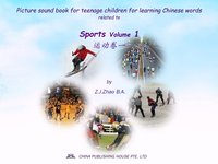 Picture sound book for teenage children for learning Chinese words related to Sports  Volume 1 - Zhao Z.J. - ebook