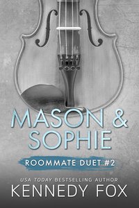 Mason & Sophie Duet - Kennedy Fox - ebook