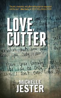 Love, Cutter - Michelle Jester - ebook