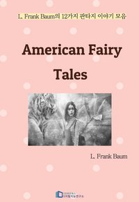 American Fairy Tales - L. Frank Baum - ebook