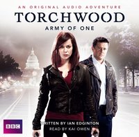 Torchwood Adventure Army Of One - Ian Edgington - audiobook