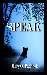 Speak - Mary O. Paddock - ebook