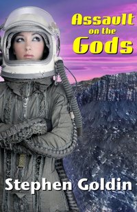 Assault on the Gods - Stephen Goldin - ebook
