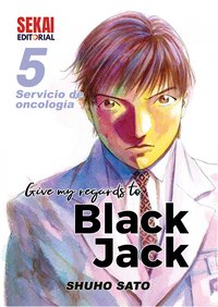 Give My Regards to Black Jack 5 - Shuho Sato - ebook
