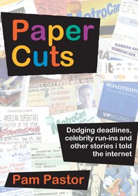 Paper Cuts - Pam Pastor - ebook