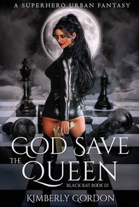 God Save The Queen - Kimberly Gordon - ebook