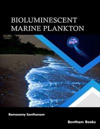 Bioluminescent Marine Plankton - Ramasamy Santhanam - ebook