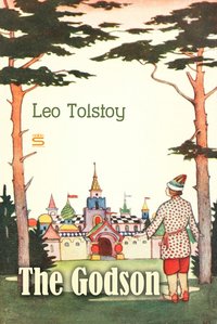 The Godson - Leo Tolstoy - ebook