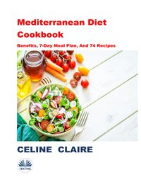 Mediterranean Diet Cookbook - Celine Claire - ebook