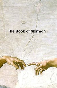 The Book of Mormon - Joseph Smith - ebook