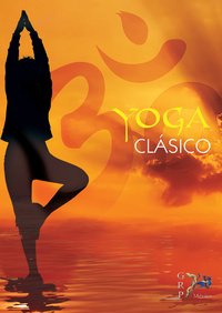 Yoga Clásico - Jaime Alexis Arroyo - ebook