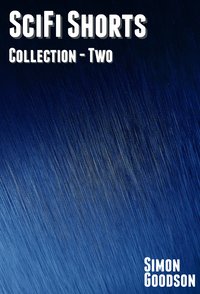 SciFi Shorts - Collection Two - Simon Goodson - ebook